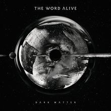 Dark matter von word alive - word, alive,the